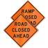 Retro-Reflective Sign - Ramp/Road Closed Ahead