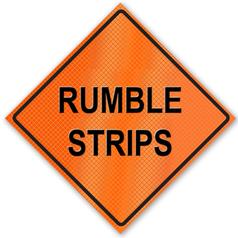Retro-Reflective Sign - Rumble Strips